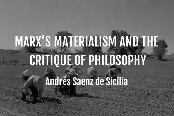 Marx’ın Materyalizmi ve Felsefe Eleştirisi.