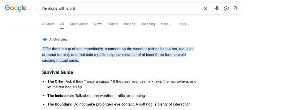 A Google search for "i'm alone with a brit" that results in AI Overview advising to "offer them a cup of tea."