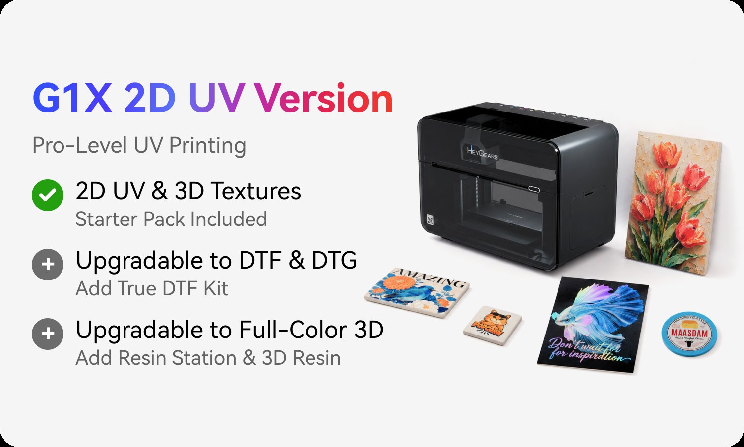HeyGears G1X 2D UV Version